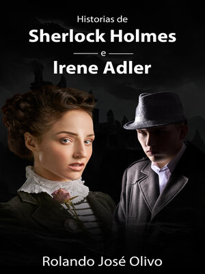 cover image of Historias de Sherlock Holmes e Irene Adler